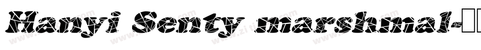 Hanyi Senty marshmal字体转换